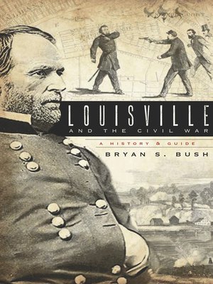 cover image of Louisville and the Civil War